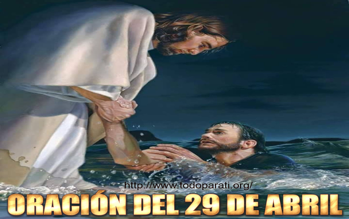 ORACIÓN DEL 29 DE ABRIL | Todo para ti